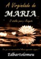 Livro: A Virgindade de Maria, o atalho para o Resgate